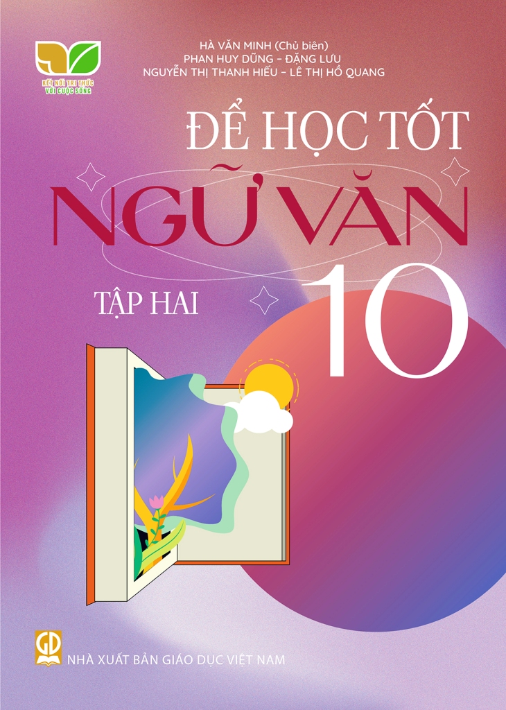 Combo sách Để học tốt ngữ văn 10 - Tập 1, 2 (Kết nối tri thức với cuộc sống)