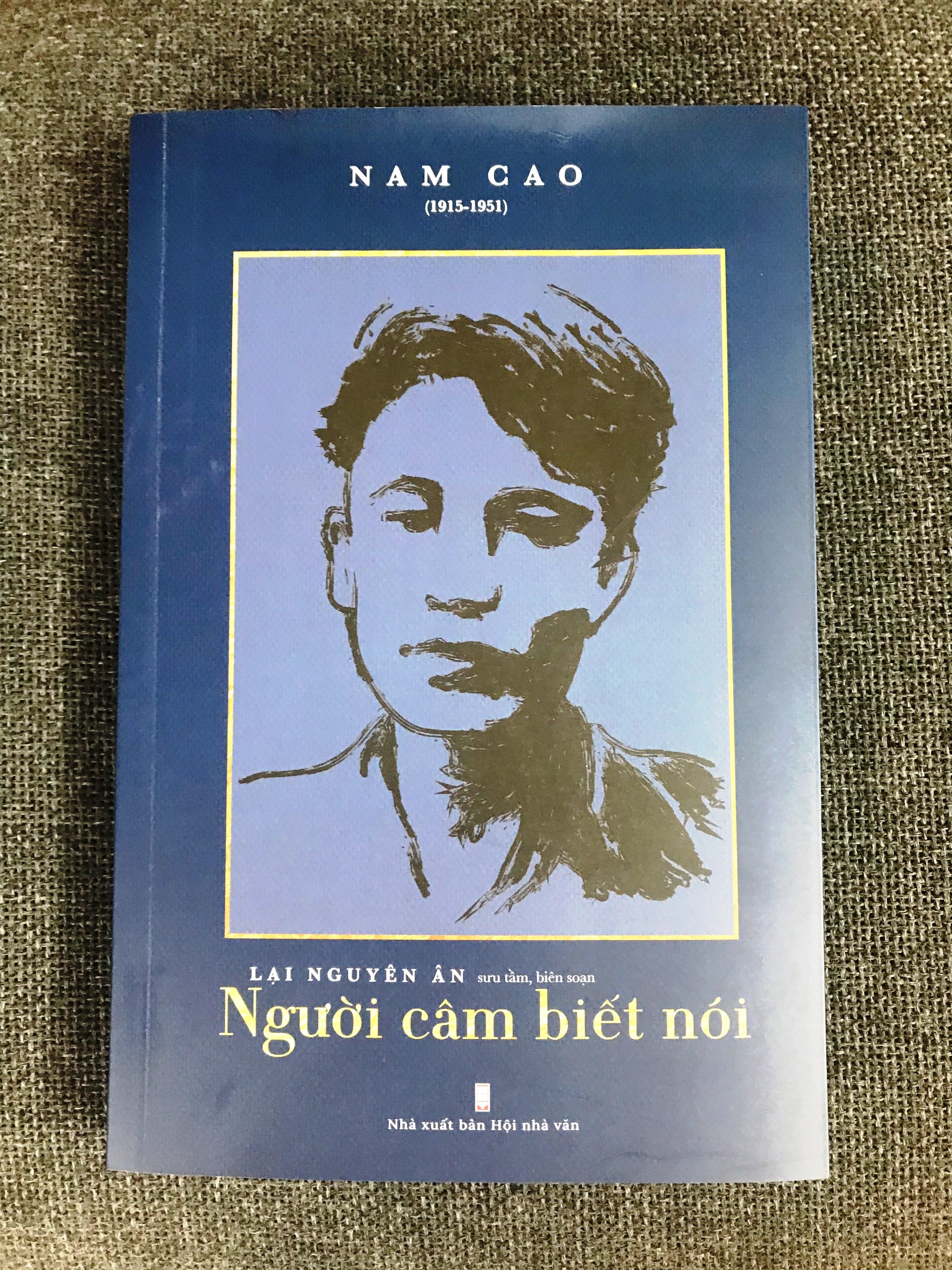 Người Câm Biết Nói - Nam Cao (Các Tác Phẩm Bị Quên Lãng Lần Đầu Tìm Thấy)