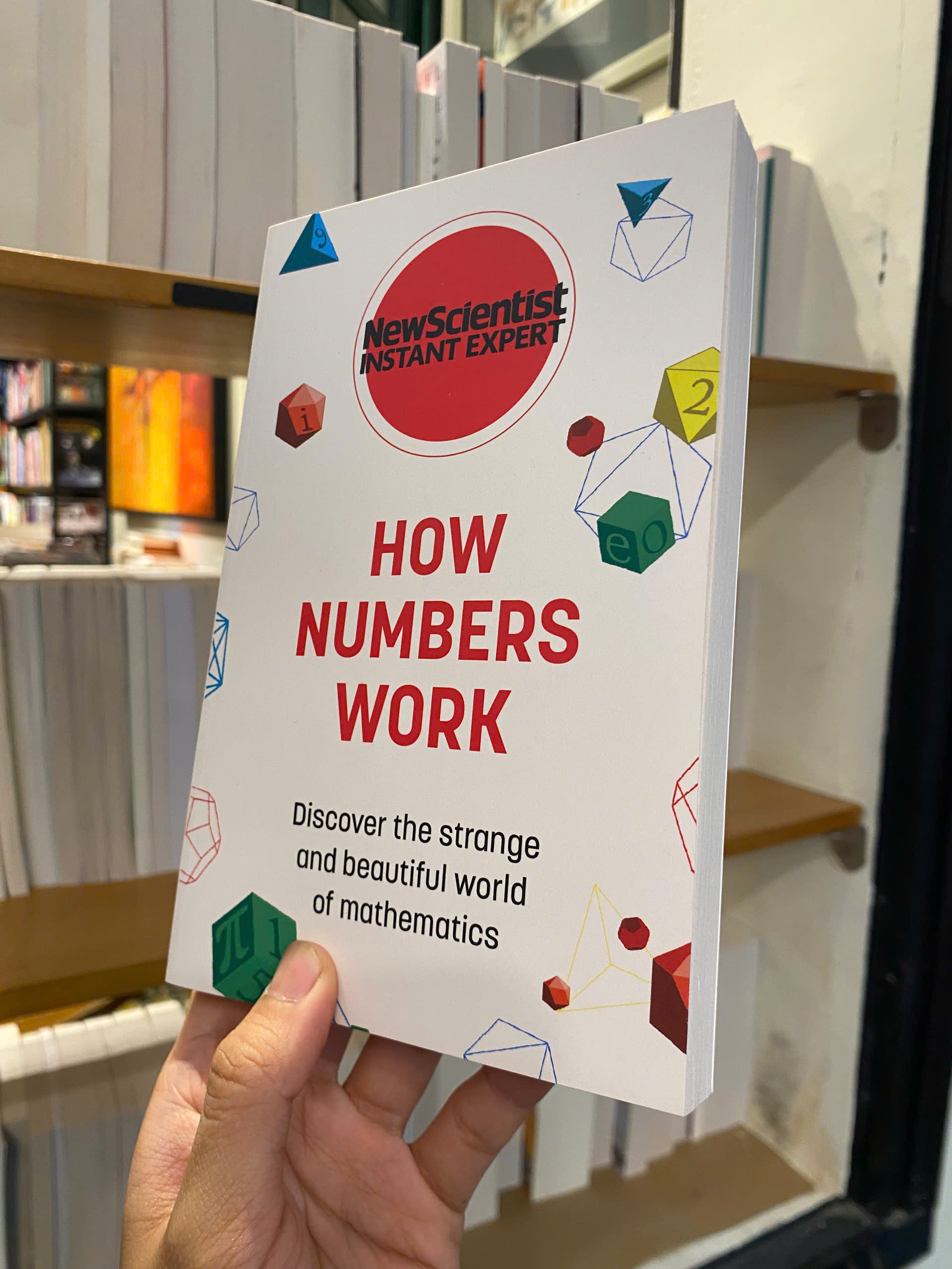 Sách - How Numbers Work: Discover the Strange and Beautiful World of Mathematics / Ngoại văn