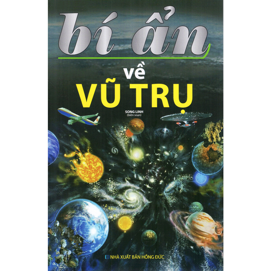 Bí Ẩn Về Vũ Trụ (Tái Bản)