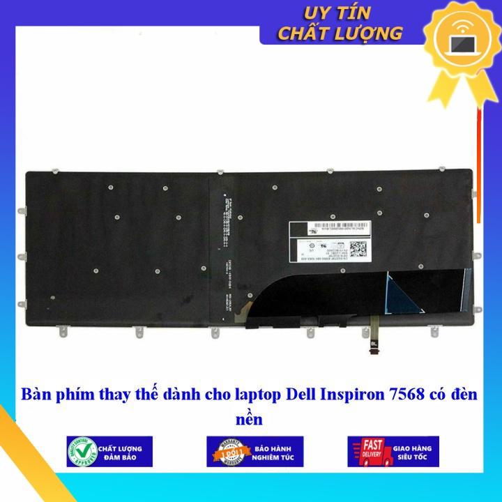 Bàn phím dùng cho laptop Dell Inspiron 7568 có đèn nền  - Hàng Nhập Khẩu New Seal