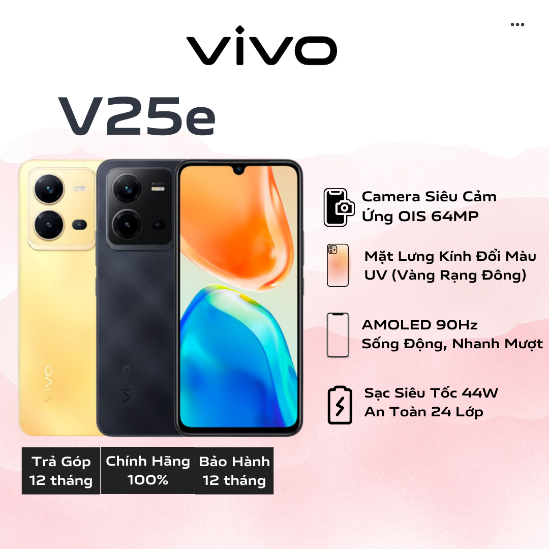 Điện Thoại Vivo V25e 2022 (8GB/128GB) - Hàng Chính Hãng