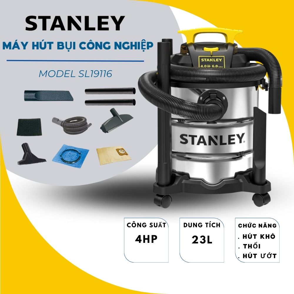 Máy Hút Bụi Công Nghiệp Hút Khô Và Ướt USA Stanley SL19116 - Hàng Chính Hãng