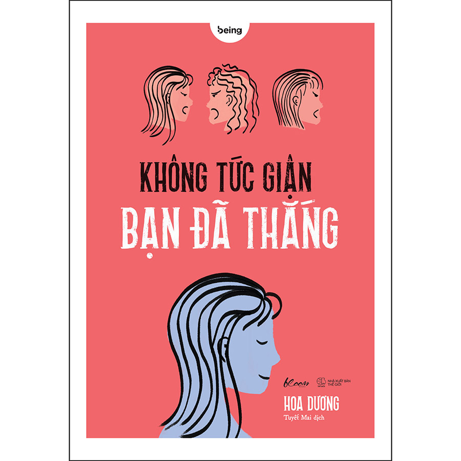 Cuốn sách: Không Tức Giận Bạn Đã Thắng