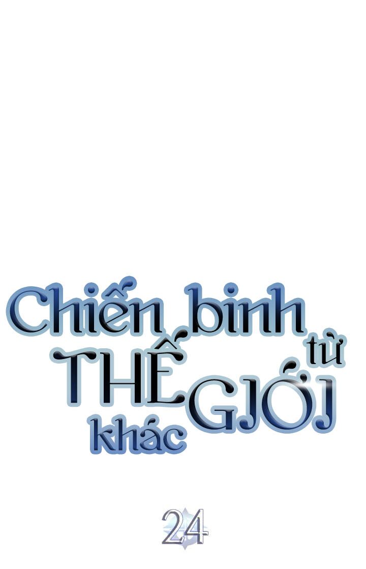 Chiến Binh Từ Thế Giới Khác Chapter 52 - Trang 2