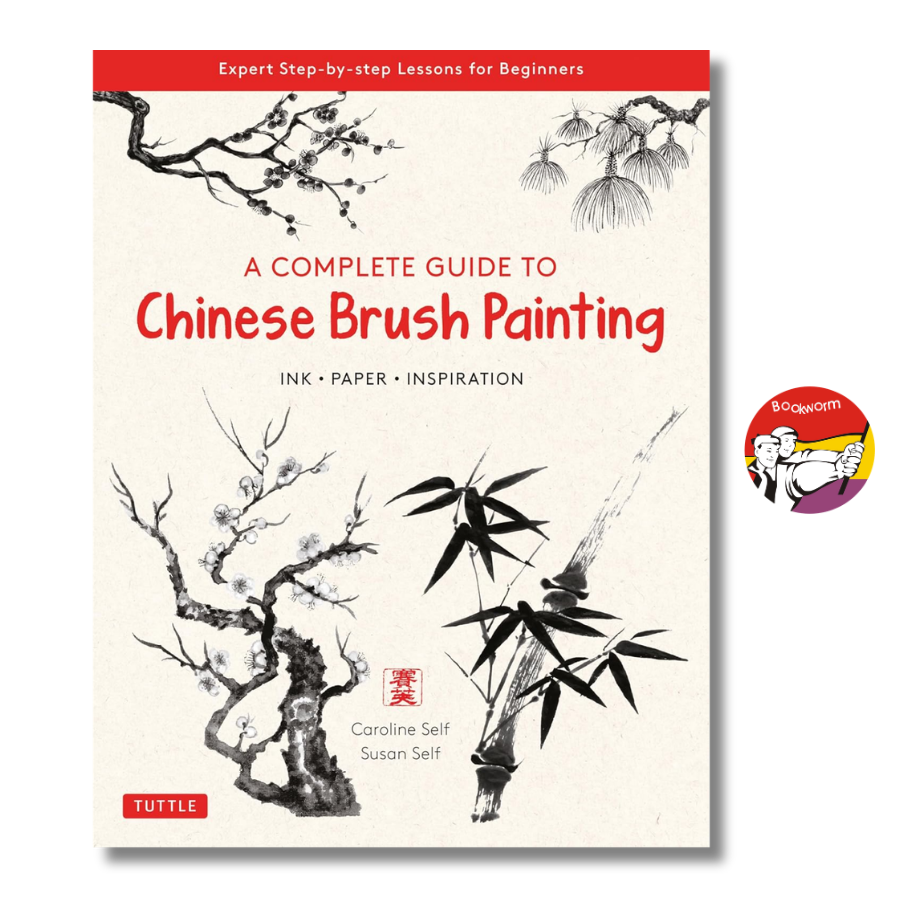 Sách - A Complete Guide to Chinese Brush Painting | Art & Design / Ngoại văn Nhập khẩu / Dạy vẽ
