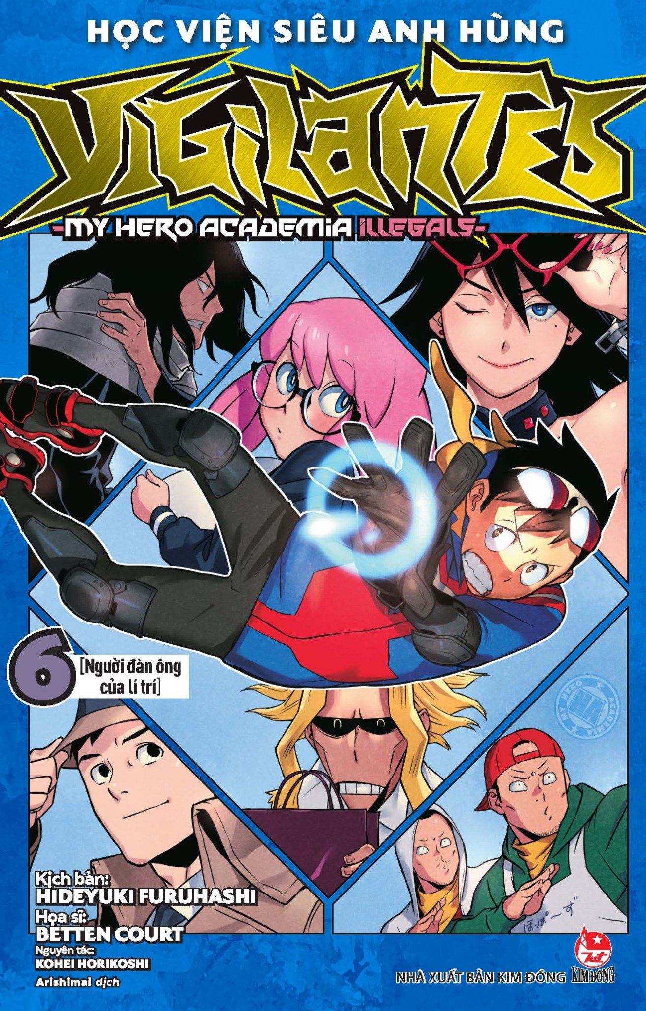 Học Viện Siêu Anh Hùng Vigilantes - My Hero Academia Illegals - Tập 6 - Người Đàn Ông Của Lí Trí