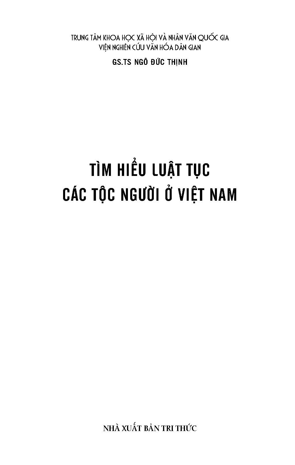 Tìm Hiểu Luật Tục Các Tộc Người Ở Việt Nam (Tái bản)