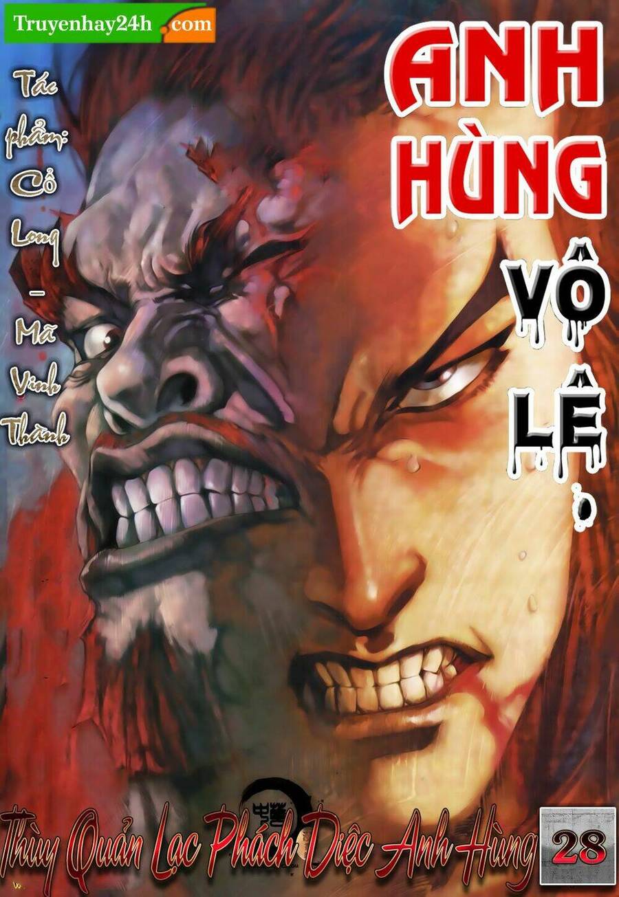 anh hùng vô lệ chapter 28 1