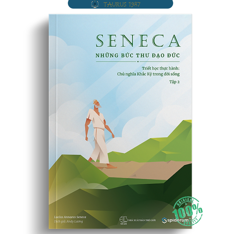 Seneca: Những bức thư đạo đức – Chủ nghĩa khắc kỷ trong đời sống (Tập 2)