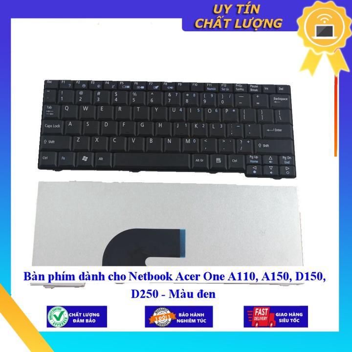 Bàn phím dùng cho Netbook Acer One A110 A150 D150 D250 - Hàng Nhập Khẩu New Seal