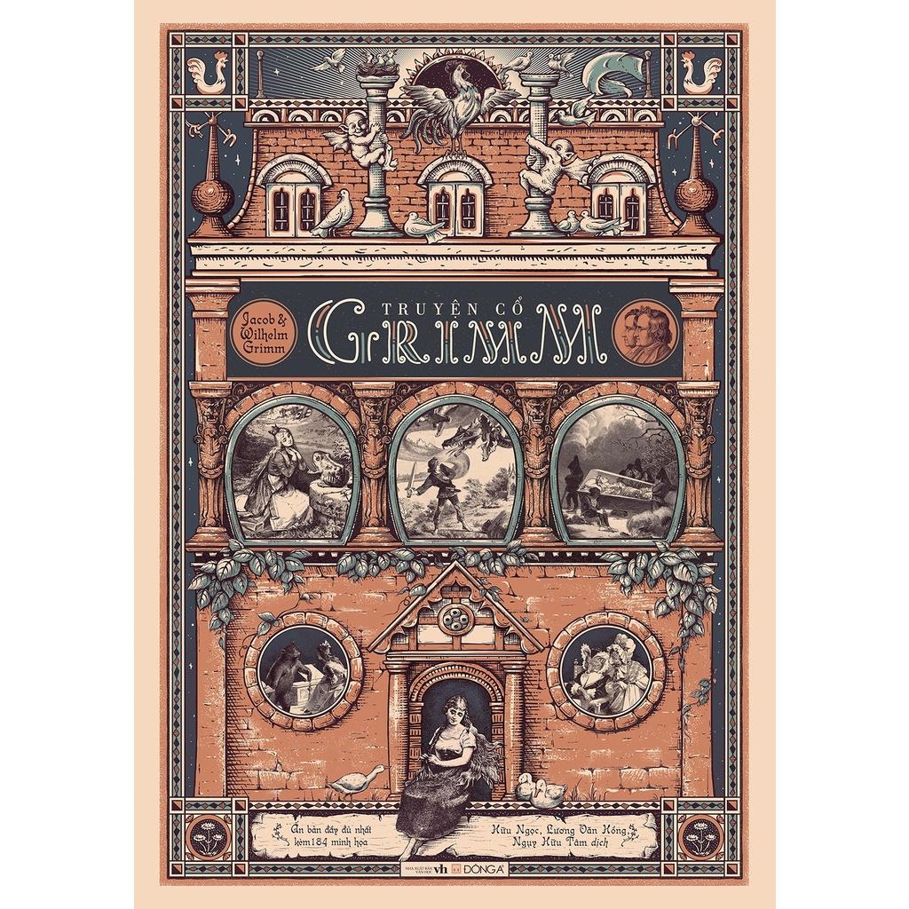 Sách - Truyện cổ Grimm (Ấn bản đầy đủ nhất kèm 184 minh hoạ của Philipp Grot Johann và Robert Leinweber)