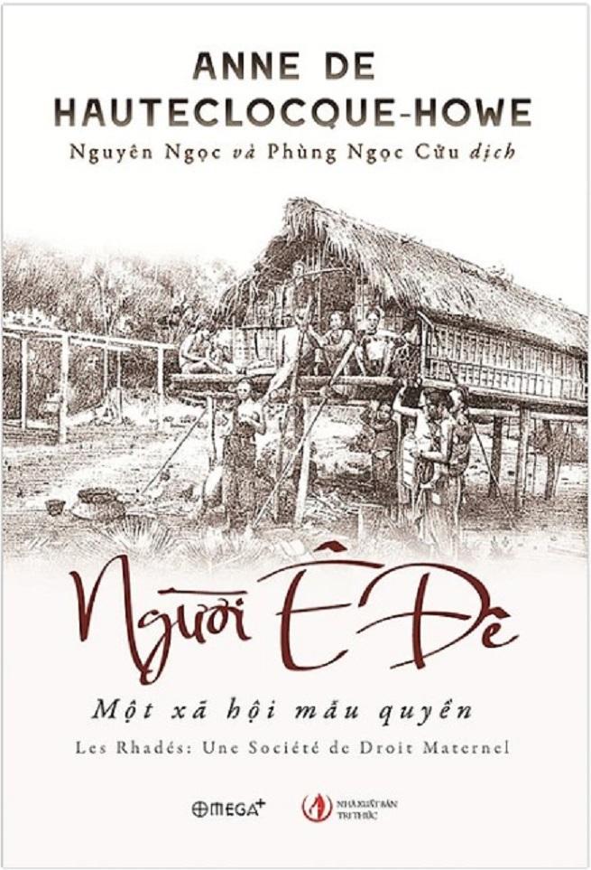 Người Ê Đê - Một Xã Hội Mẫu Quyền