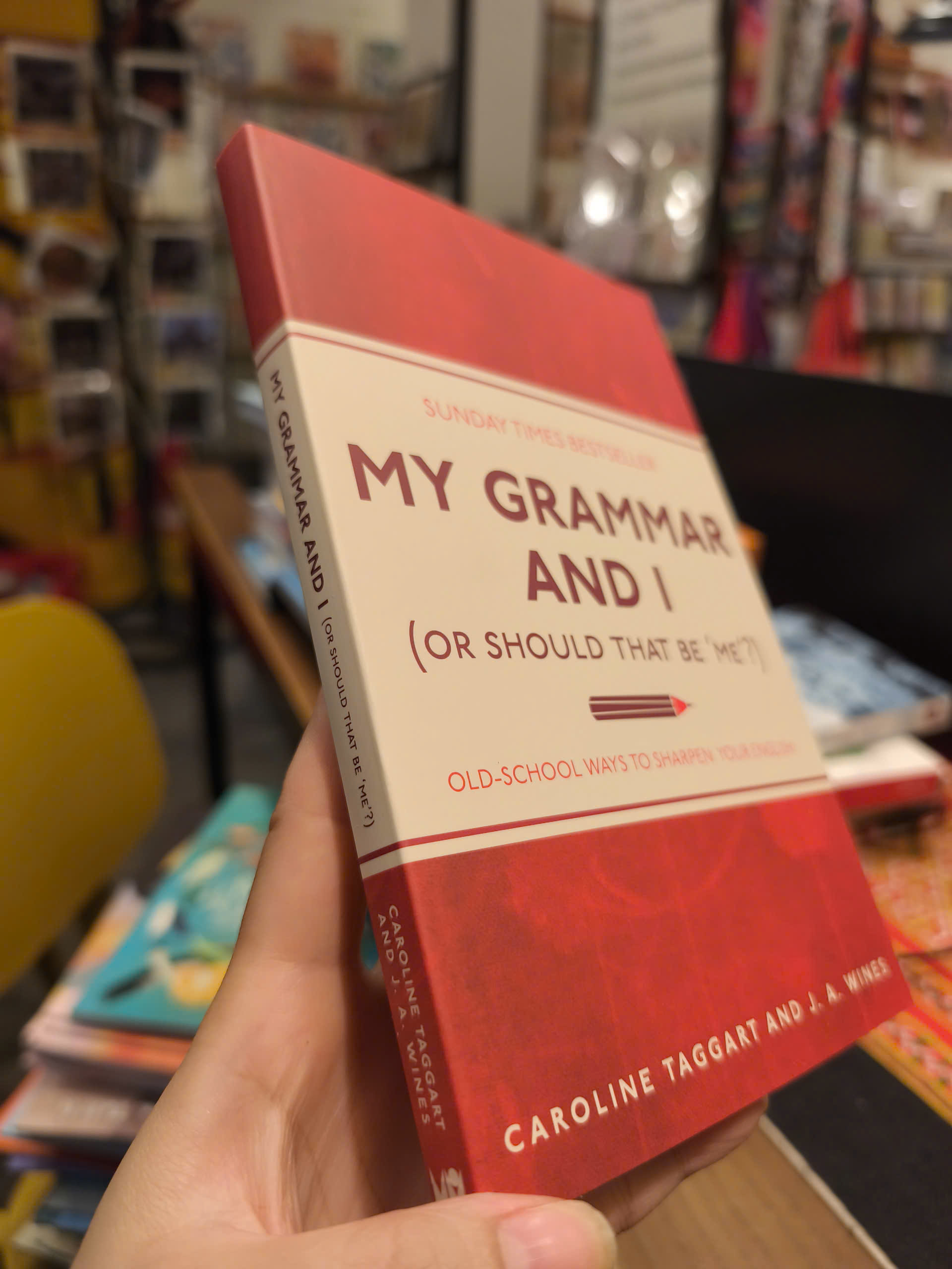 Sách - My Grammar and I by Caroline Taggart | Educational Self-Help English Book | Sách ngoại văn