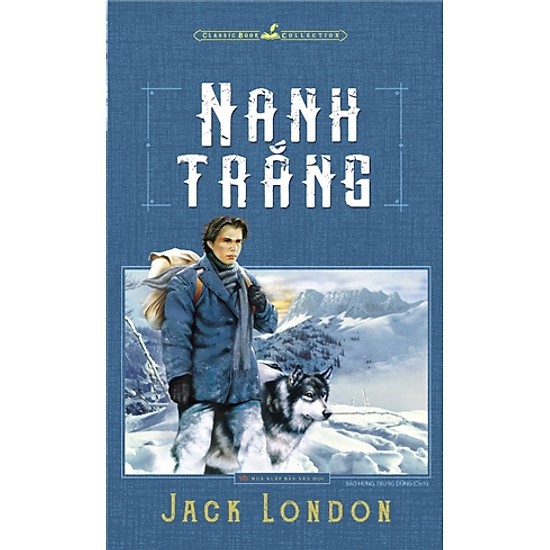 Sách Nanh trắng (Jack London)  - Bản Quyền