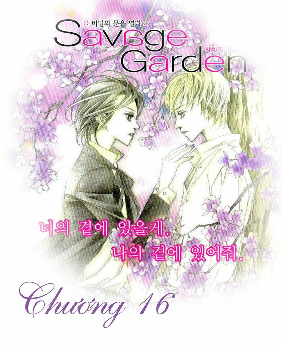 savage garden - "vườn hoang" chapter 16 2