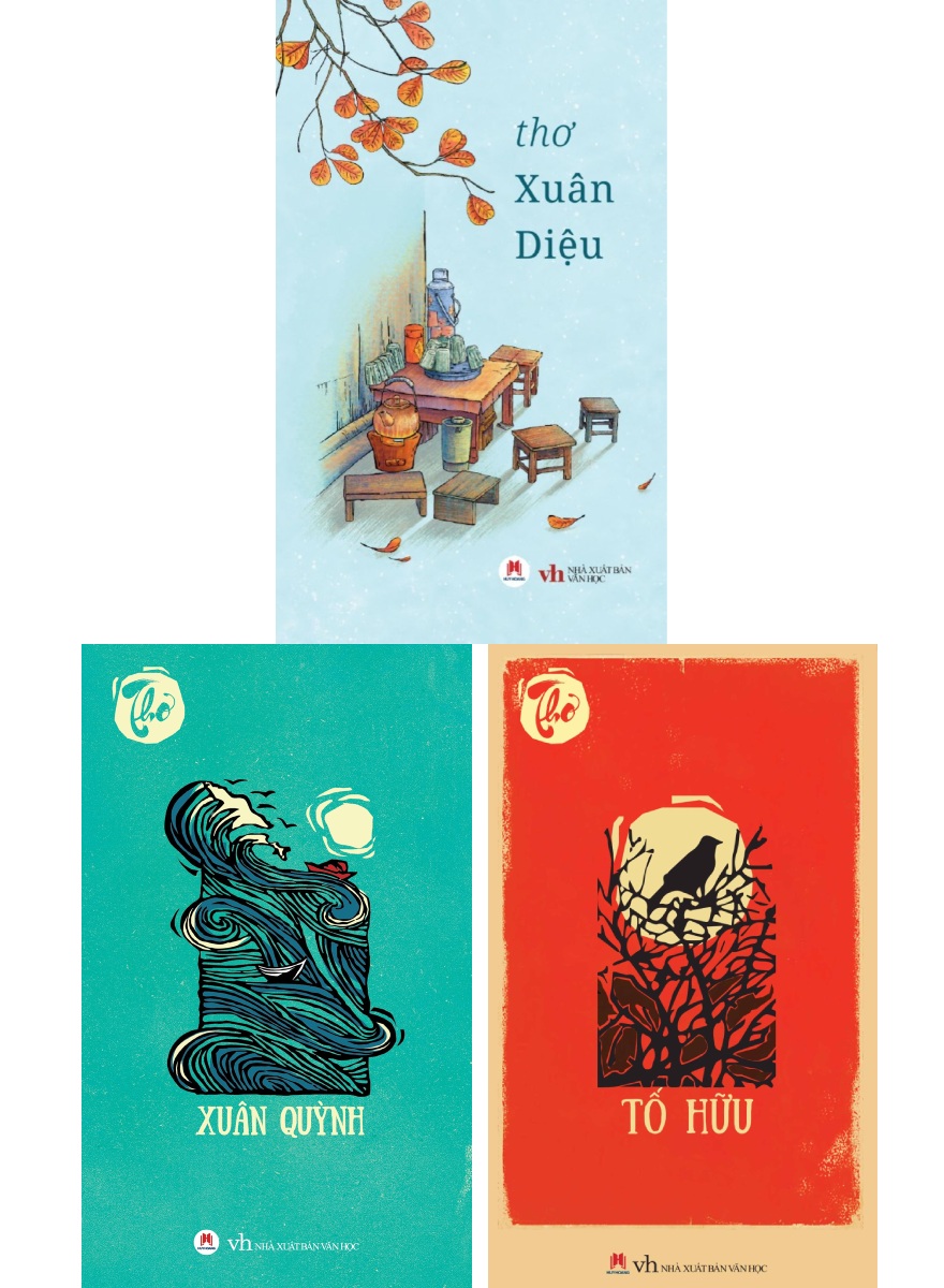 Combo Thơ Xuân Diệu + Thơ Xuân Quỳnh + Thơ Tố Hữu (Huy Hoàng) (Bộ 3 Cuốn) (HH)