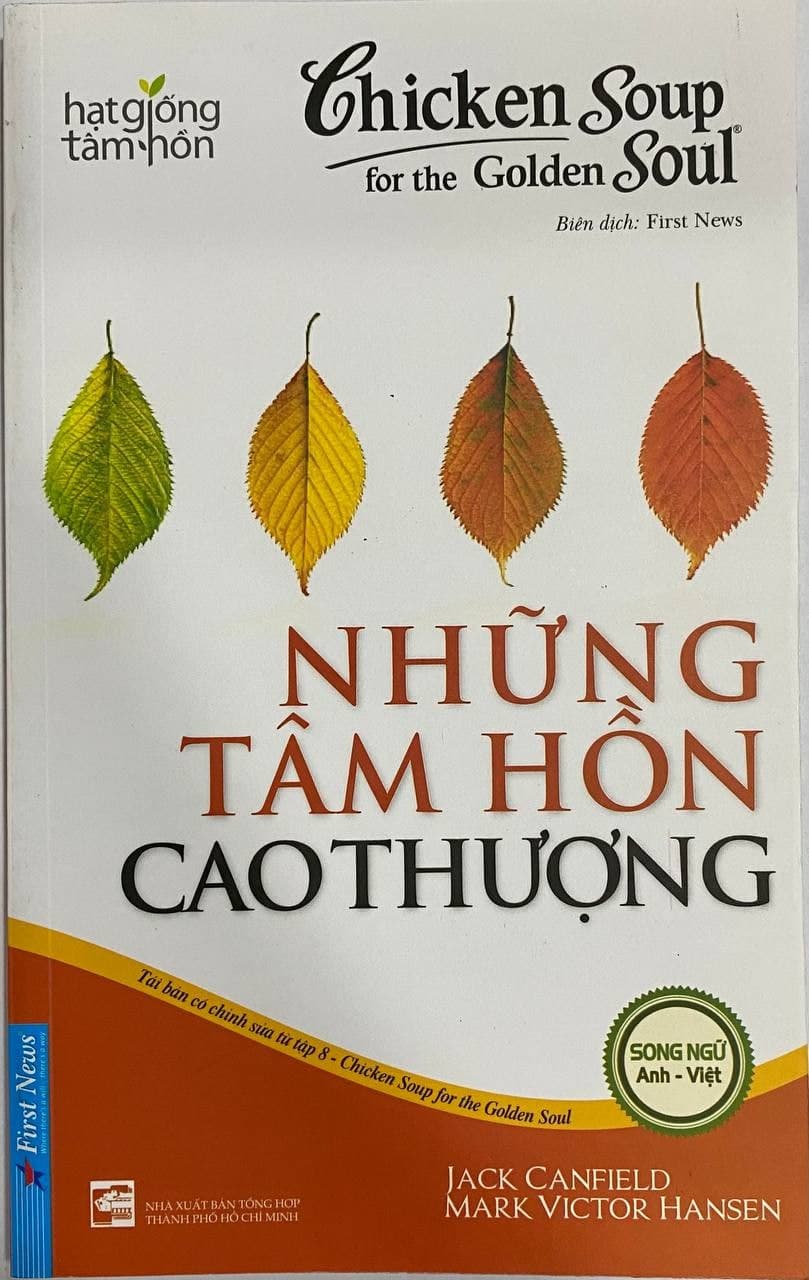 Sách Chicken Soup For The Soul: Những Tâm Hồn Cao Thượng (Tái Bản)