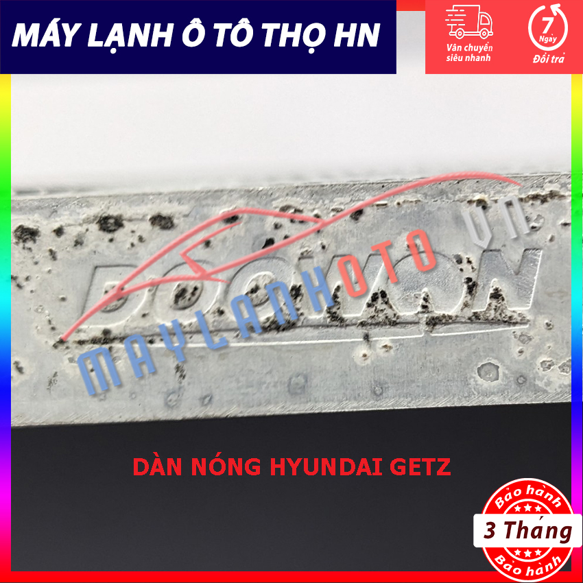 Dàn nóng Hyundai Getz Hàng xịn Hàn Quốc