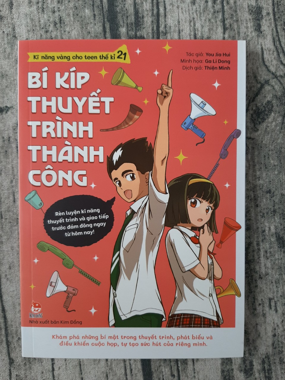 Kĩ Năng Vàng Cho Teen Thế Kỉ 21 - Bí Kíp Thuyết Trình Thành Công