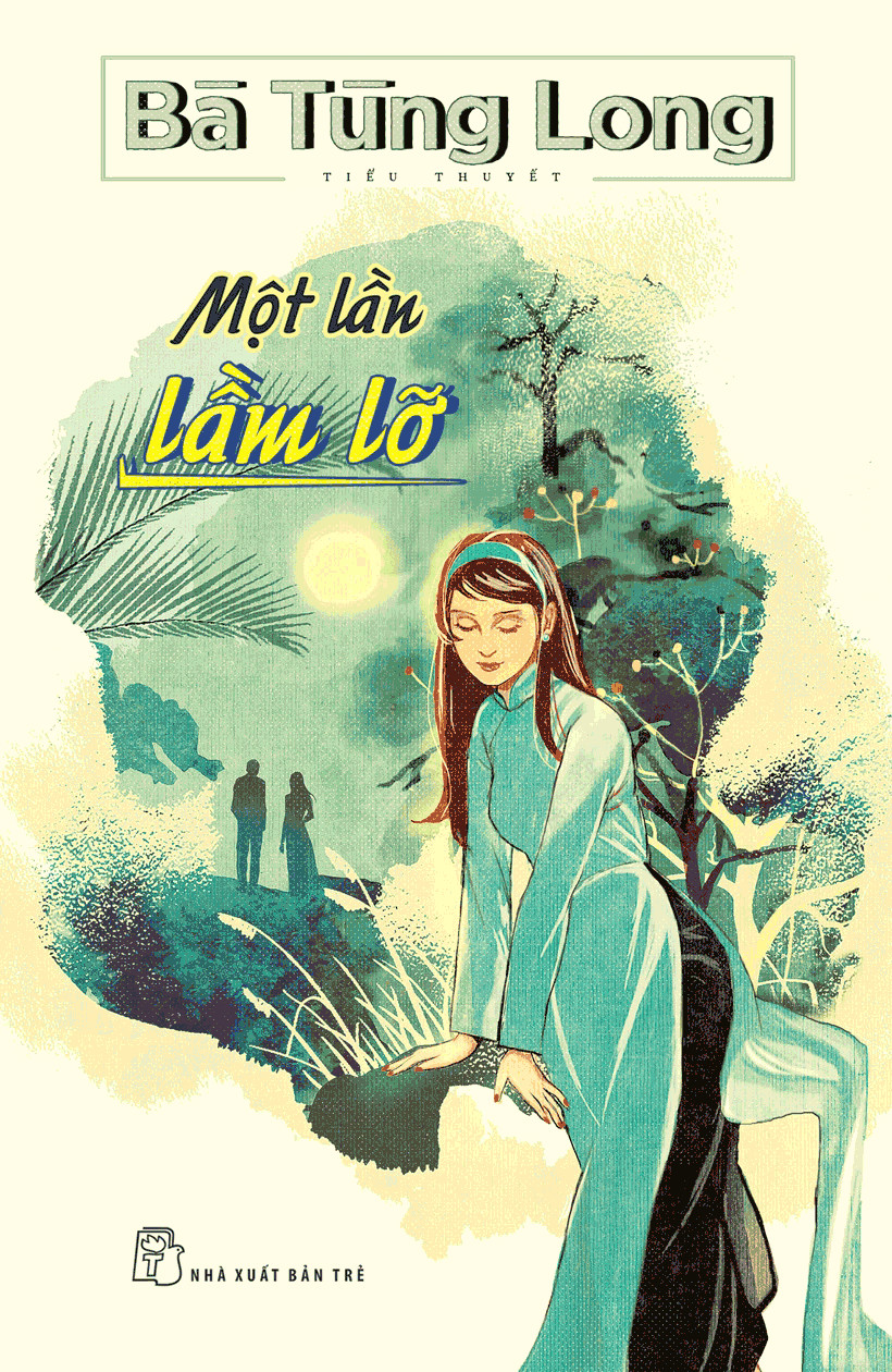Bà Tùng Long - Một Lần Lầm Lỡ _TRE