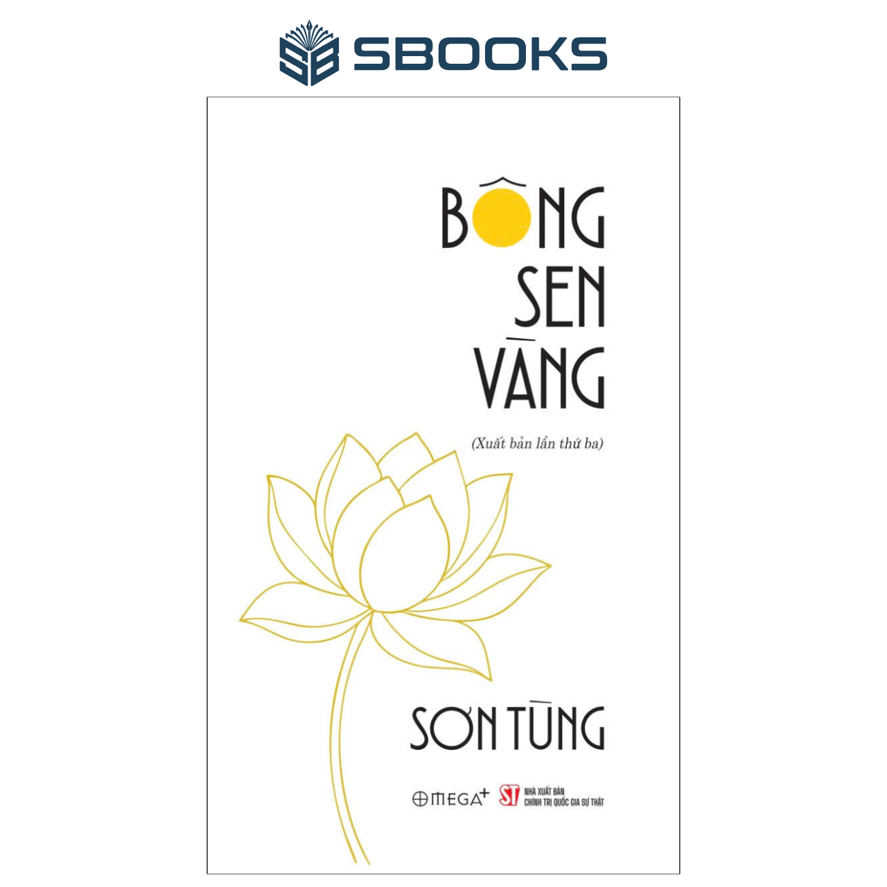 Combo 2 Cuốn Sách: Búp Sen Xanh + Bông Sen Vàng - SBOOKS