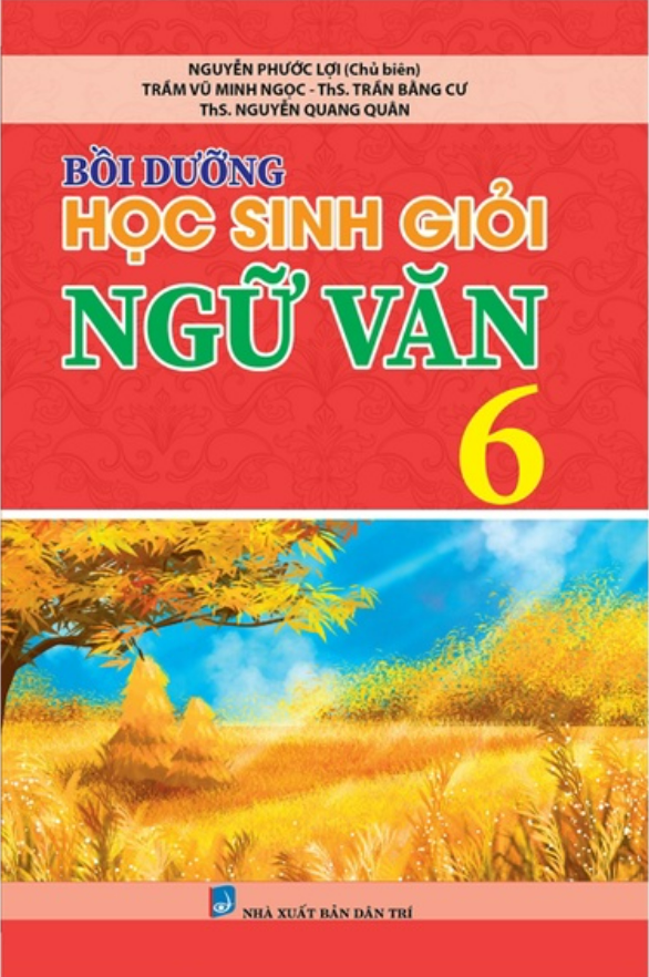 Sách - Bồi Dưỡng Học Sinh Giỏi Ngữ Văn 6