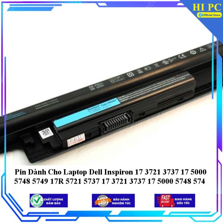 Pin Dành Cho Laptop Dell Inspiron 17 3721 3737 17 5000 5748 5749 17R 5721 5737 17 3721 3737 17 5000 5748 574 - Hàng Nhập Khẩu