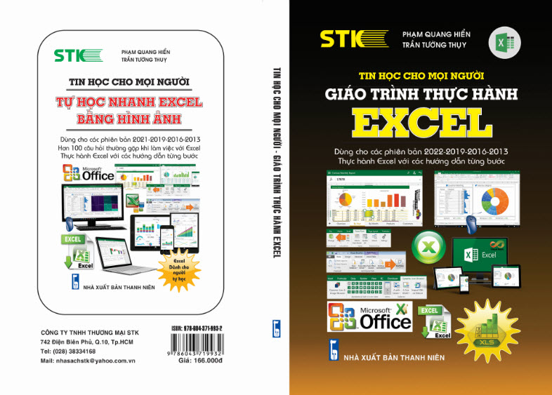 Tin Học Cho Mọi Người  - Giáo Trình Thực Hành Excel Dùng cho Các Phiên bản 2022 - 2019 - 2013 Thực Hành Excel  Với Các Hướng Dẫn Từng Bước