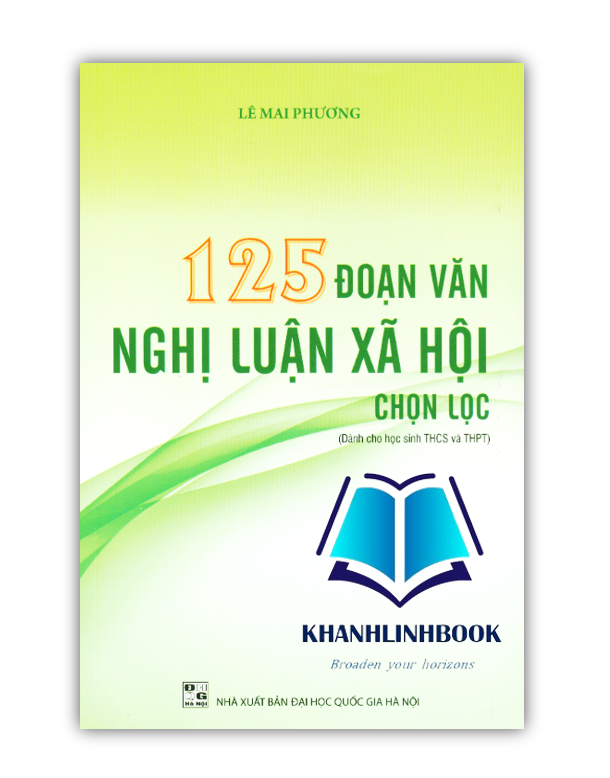 Sách - 125 Đoạn Vân Nghị Luận Xã Hội Chọn Lọc