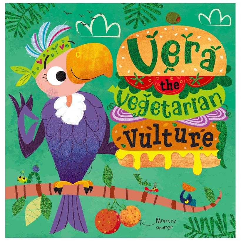 Sách ngoại văn: Picture Books Vera The Vegetarian Vulture