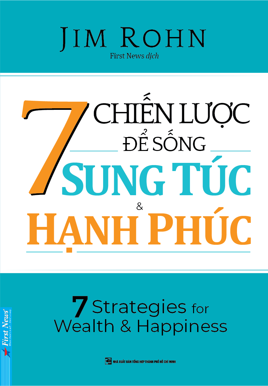 Sách - 7 Chiến Lược Để Sống Sung Túc & Hạnh Phúc - Frist News - NHBook ( Tặng Kèm Sổ Tay Xương Rồng )