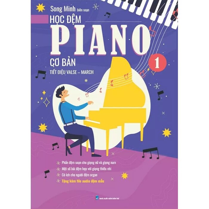 Học Đệm Piano Cơ Bản: Phần 1 - Tiết Điệu Valse-March (Tái Bản 2025)