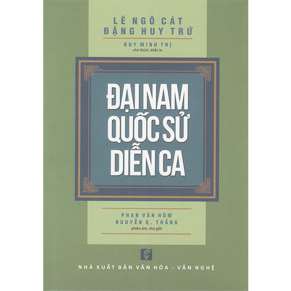 Combo 2 quyển -  Đại Nam Quốc Sử Diễn Ca + Văn Thi Sĩ Tiền Chiến
