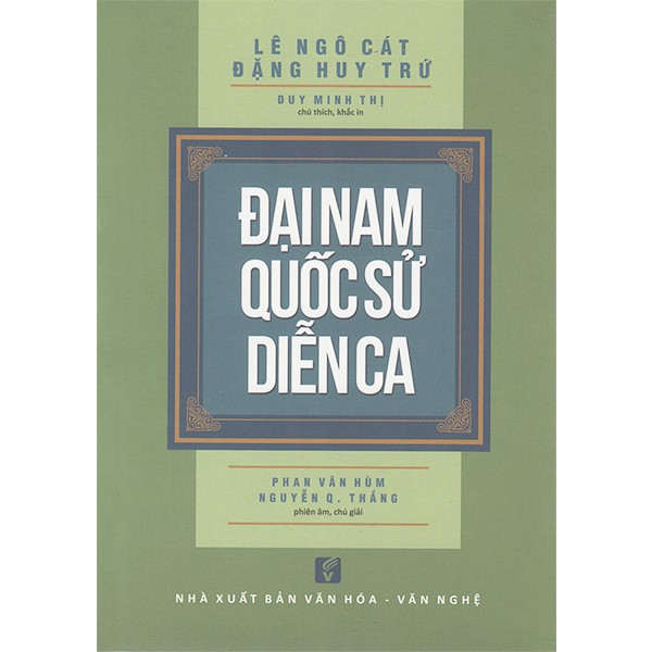 Combo 2 quyển -  Đại Nam Quốc Sử Diễn Ca + Văn Thi Sĩ Tiền Chiến