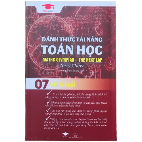 Sách Đánh thức tài năng toán học 07 - Sách Tham Khảo Kiến Thức Toán Lớp 8, Lớp 9 (14 - 15 tuổi, Sách Song Ngữ Anh Việt ) - Á Châu Books, Bìa Cứng, In Màu