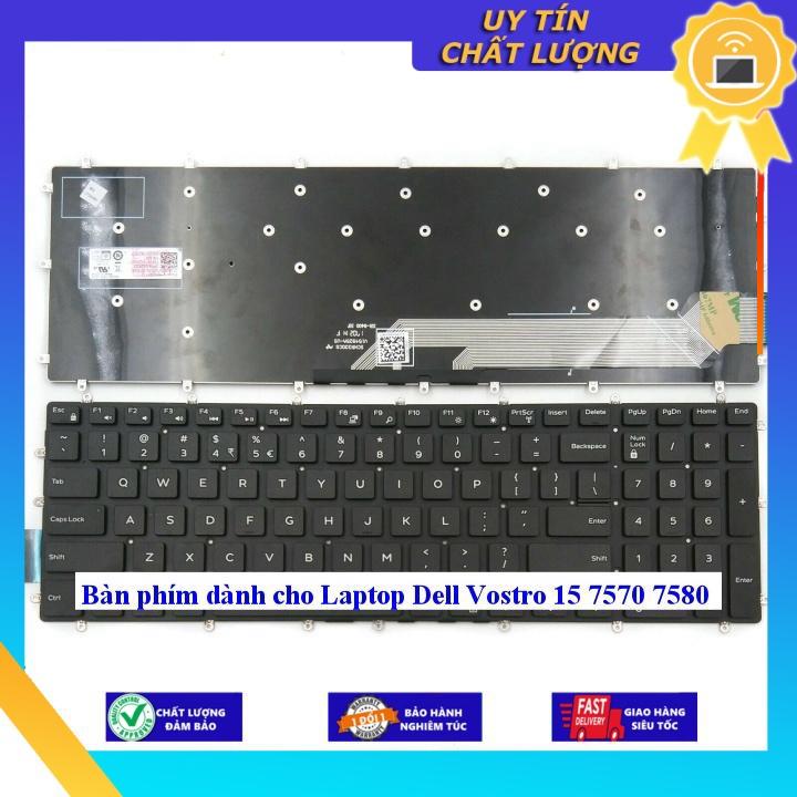 Bàn phím dùng cho Laptop Dell Vostro 15 7570 7580  - Hàng Nhập Khẩu New Seal