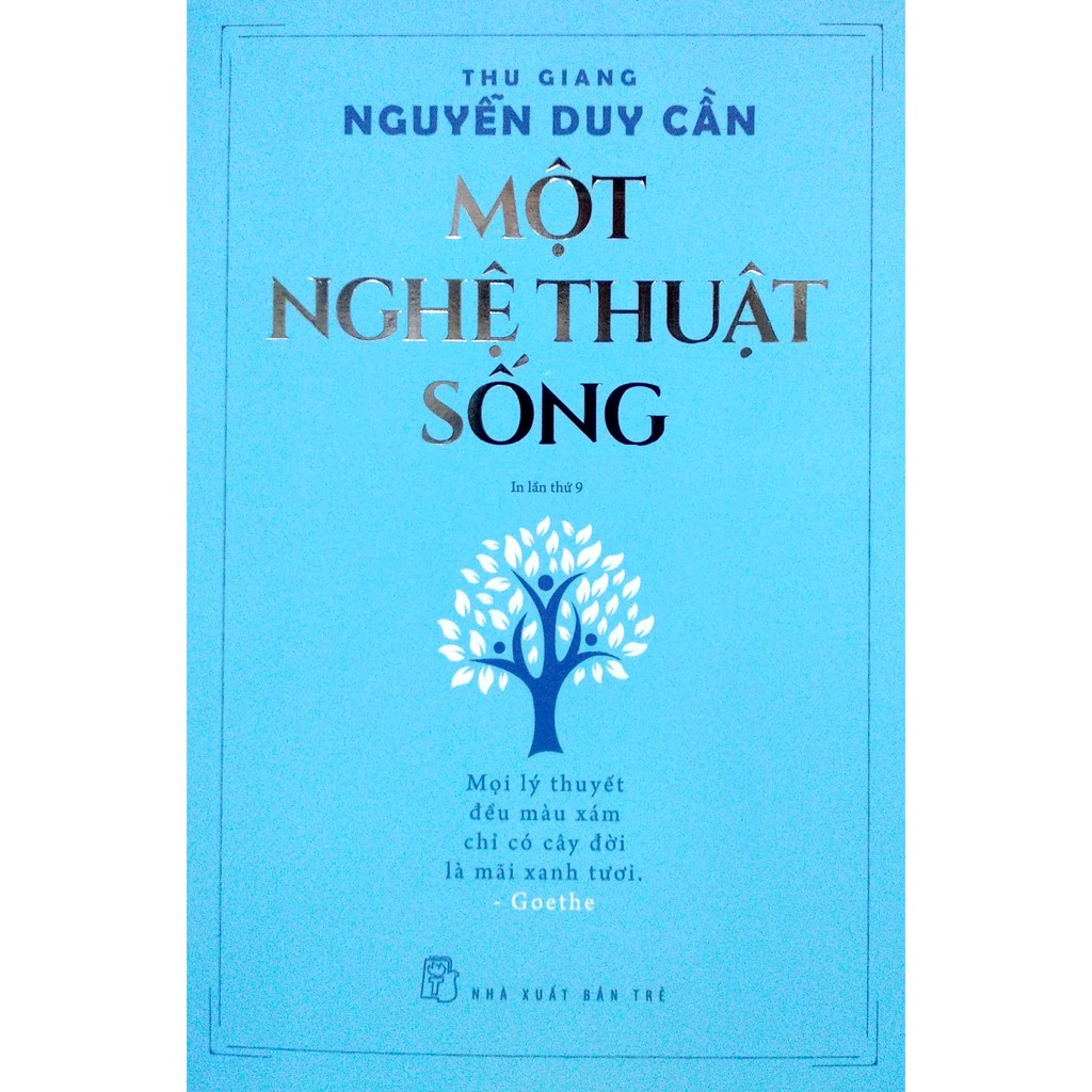 Một Nghệ Thuật Sống (Tái Bản 2022)