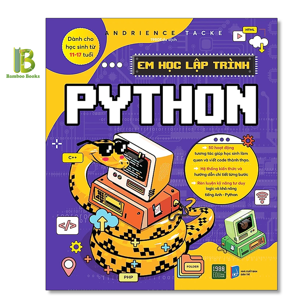 Combo 2 Cuốn Sách Dạy Lập Trình: Tớ Học Lập Trình - Làm quen Với Python + Em Học Lập Trình Python - Tặng Kèm Bookmark Bamboo Books