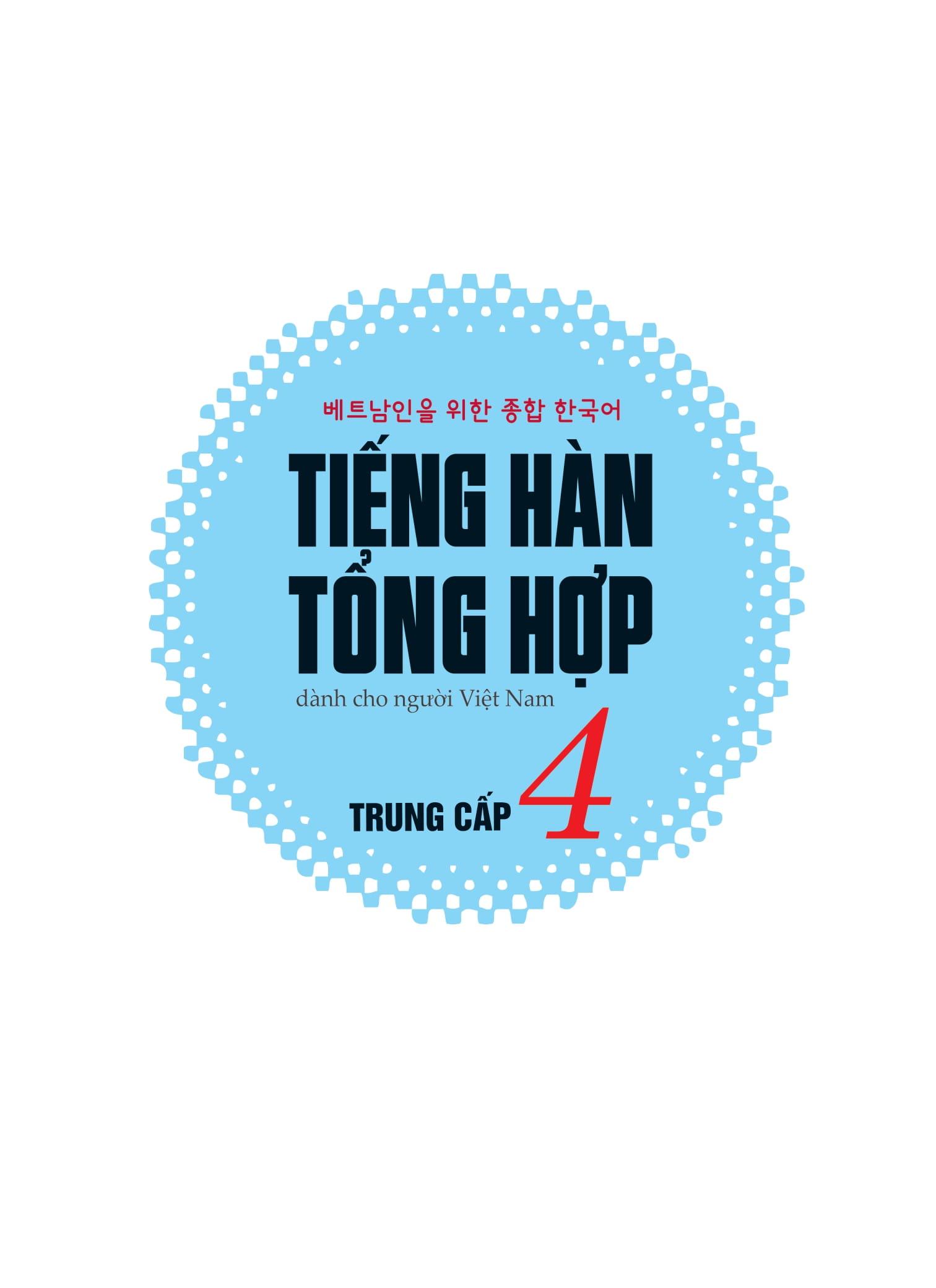 Sách - Tiếng Hàn Tổng Hợp Dành Cho Người Việt Nam - Trung Cấp 4 - Sách Bài Tập (Tái Bản 2025)