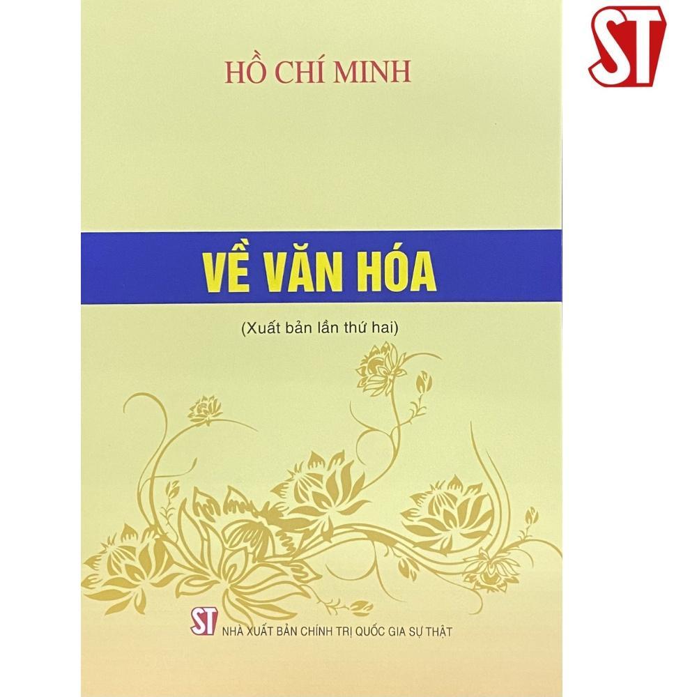 Sách - Về Văn Hóa - Hồ Chí Minh - NXB Chính Trị Quốc Gia