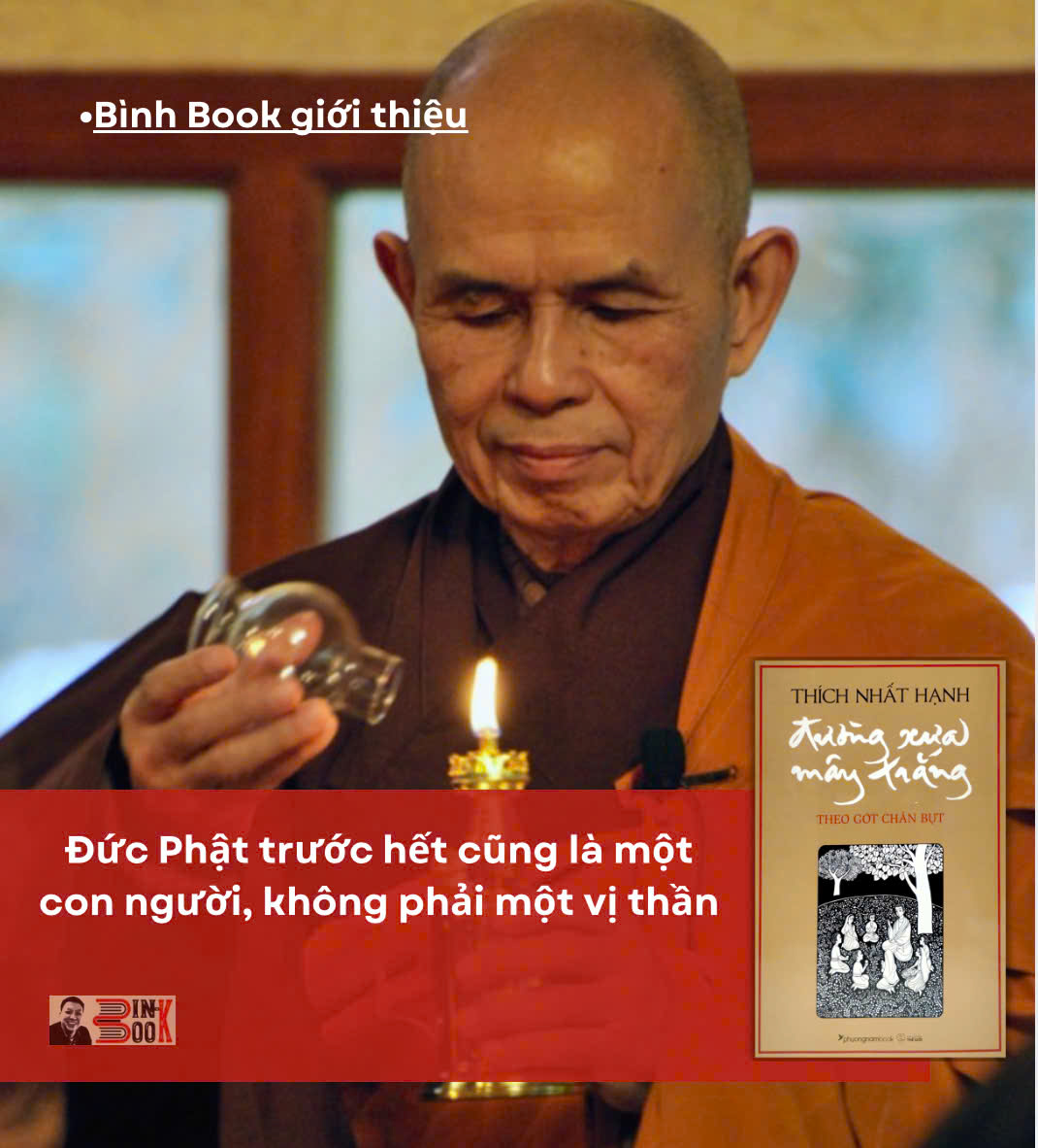 Ấn bản bìa cứng kỷ niệm 40 năm thành lập Phuongnambook ĐƯỜNG XƯA MÂY TRẮNG  Thích Nhất Hạnh NXB Hồng Đức
