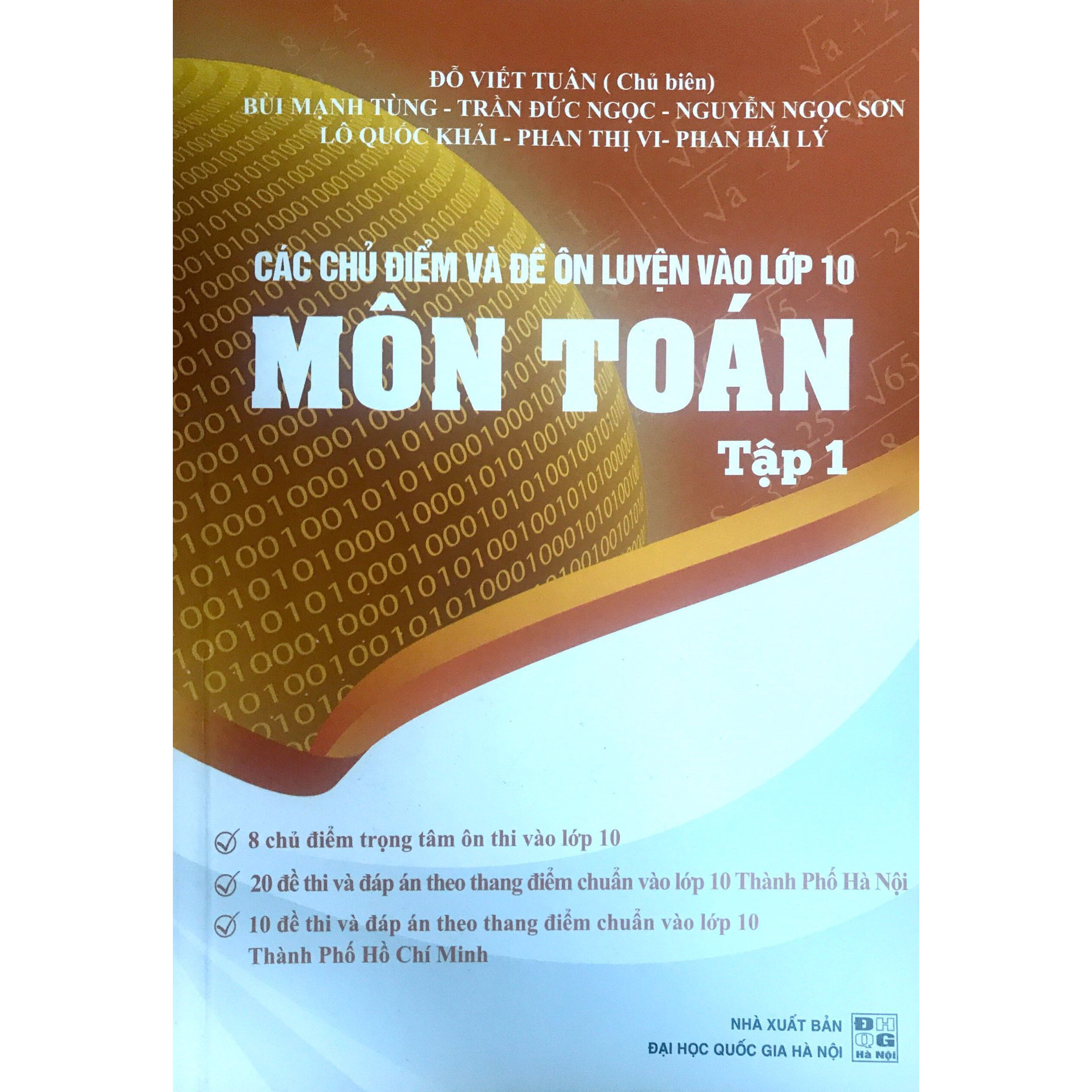 Các Chủ Điểm Và Đề Ôn Luyện Vào Lớp 10 Môn Toán Tập 1