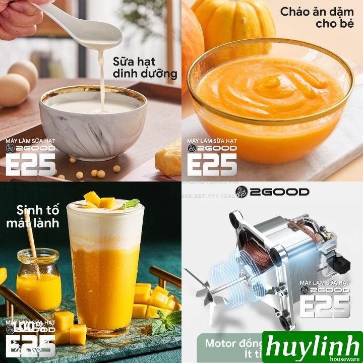 Máy làm xay nấu sữa hạt đa năng 2Good E25 - 1.75 lít - Hàng chính hãng