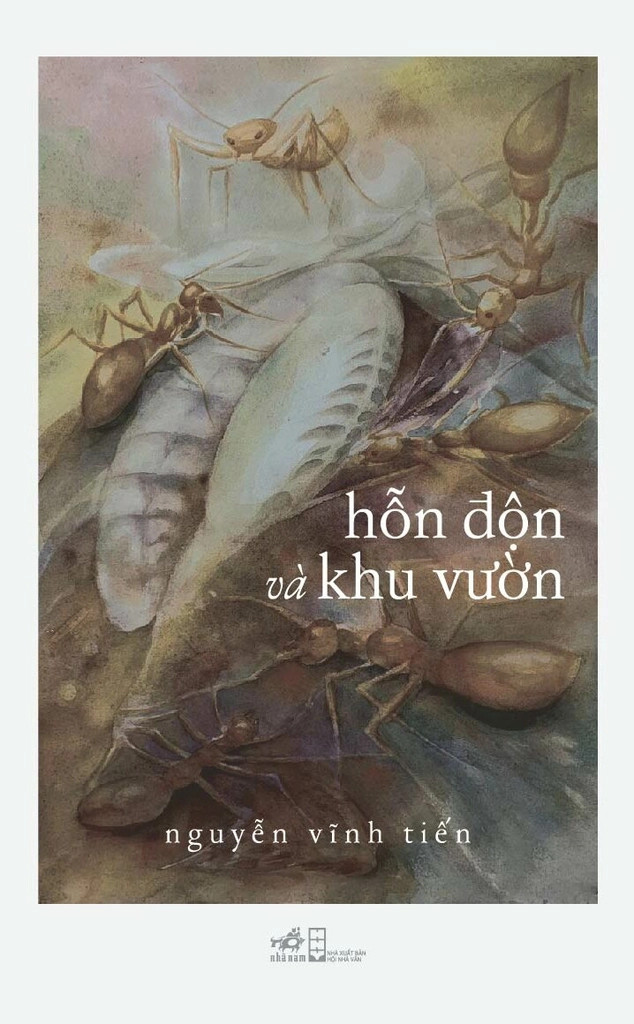 HỖN ĐỘN VÀ KHU VƯỜN - Nguyễn Vĩnh Tiến (bìa mềm)