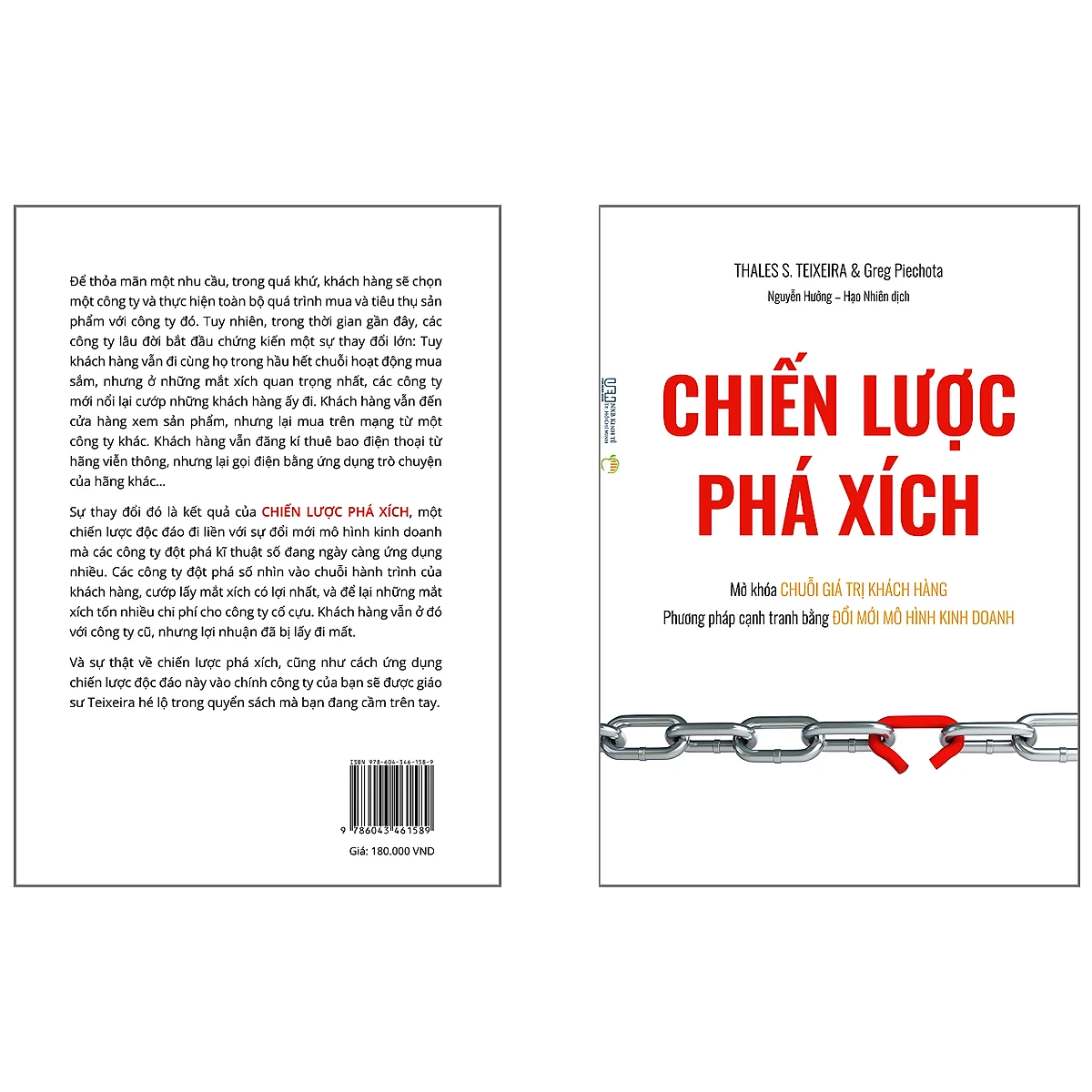 Chiến Lược Phá Xích - Mở Khóa Chuỗi Giá Trị Khách Hàng - Phương Pháp Cạnh Tranh Bằng Đổi Mới Mô Hình Kinh Doanh