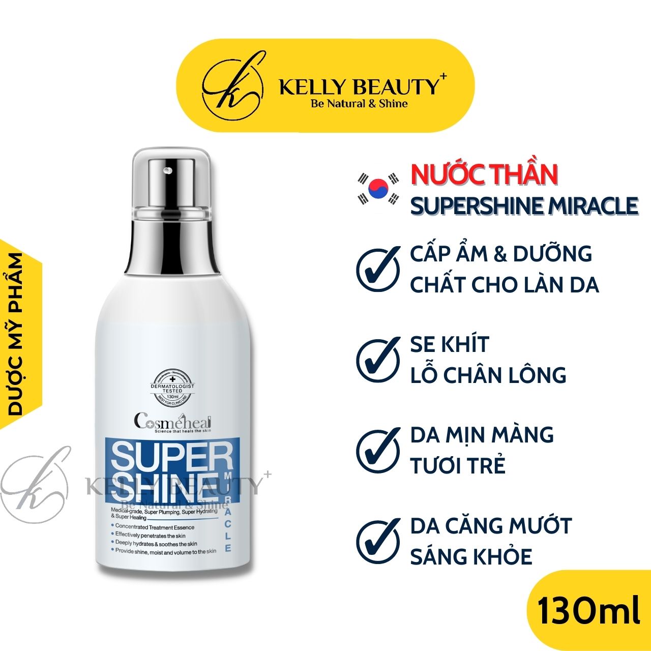 Nước Thần Căng Bóng Da Cosmeheal SuperShine Miracle - Se Khít LCL, Ngừa Mụn, Cấp Ẩm, Mềm Mịn, Sáng Da | Kelly Beauty