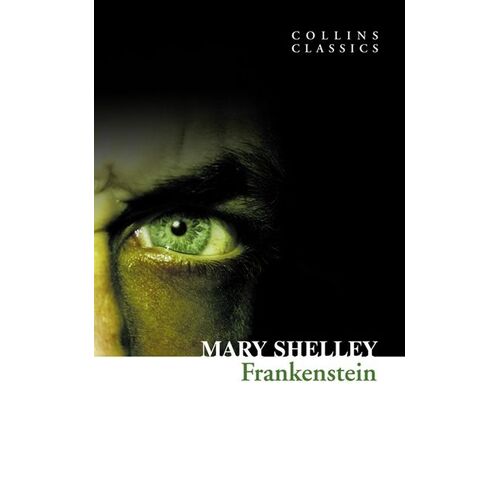 Frankenstein (Collins Classics)