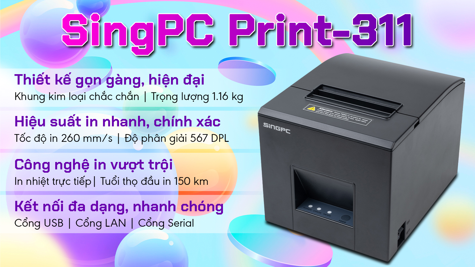 Máy in hóa đơn SingPC Print - 311 - Hàng chính hãng