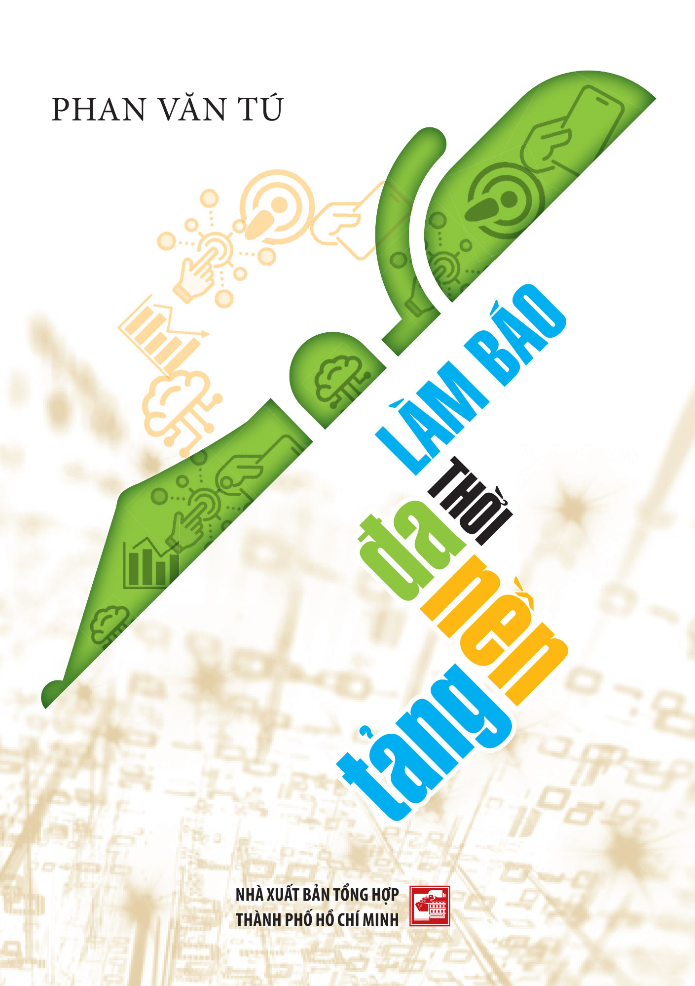 Làm báo thời đa nền tảng